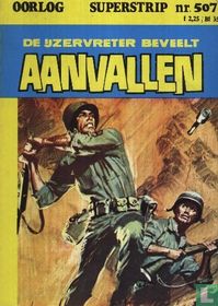 De IJzervreter beveelt aanvallen