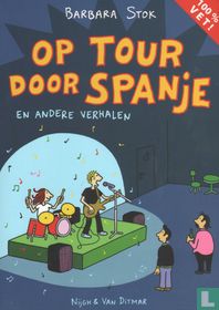 Op tour door Spanje en andere verhalen