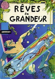 Rêves de grandeur