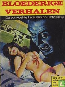 De vervloekte karavaan + Ontzetting