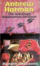 The Suburban Salamander Incident