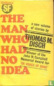 The Man who had no idea