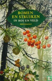 Bomen en struiken in bos en veld