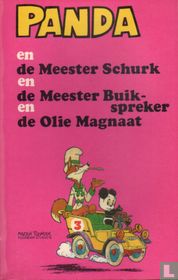 De meester schurk + De meester buikspreker + De olie magnaat