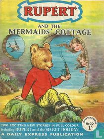 Rupert and the Mermaids' Cottage