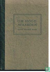 Om hoge waarden