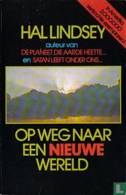 Op weg naar een nieuwe wereld