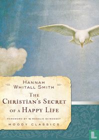 The Christian’s Secret of a Happy Life