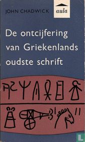 De ontcijfering van Griekenlands oudste schrift 