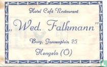 Hotel Café Restaurant "Wed. Falkmann"