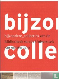Bijzondere-Collecties naar een nieuwe bibliotheek 