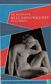 De moderne beeldhouwkunst in Europa 