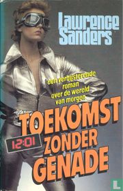 Toekomst zonder genade
