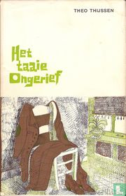 Het taaie ongerief