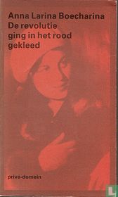 De revolutie ging in het rood gekleed