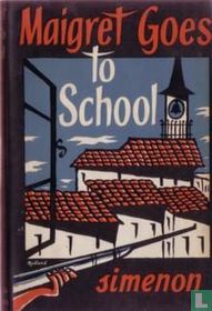 Maigret goes to school