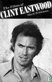 The films of Clint Eastwood