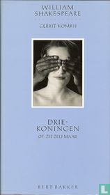 Driekoningen, of Zie zelf maar 