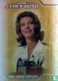 Lois Maxwell as Miss Monneypenny 