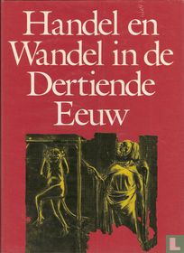 Handel en wandel in de dertiende eeuw 