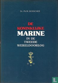 De Koninklijke Marine in de Tweede Wereldoorlog. 3