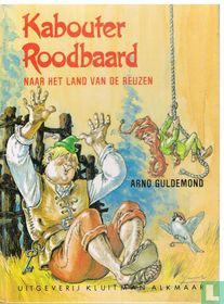 Kabouter Roodbaard naar het land van de reuzen