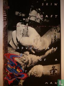 Skin Graft: The Adventures of a Tattooed Man 4