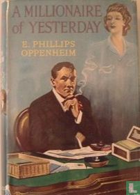 A millionaire of yesterday