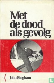 Met de dood als gevolg