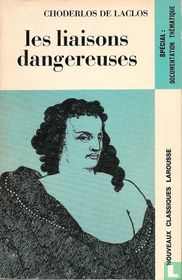 Les liaisons dangereuses