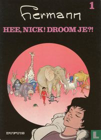 Hee, Nick! Droom je?!