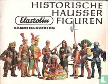 Elastolin Historische Hausser Figuren Sammler Katalog
