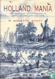Holland mania