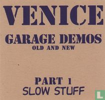 Garage Demos Part 1 - slow stuff
