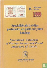 Specialized Catalogue of Postage Stamps and Postal Stationery of Latvia 1999