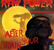 After your brain