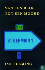 Van een blik tot een moord