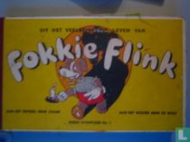 Uit het veelbewogen leven van Fokkie Flink het derde avontuur