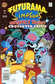 Futurama/Simpsons Infinitely Secret Crossover Crisis