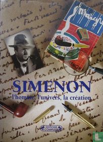 Simenon, l'homme, l'univers, la création