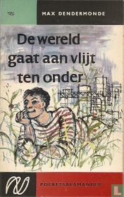 De wereld gaat aan vlijt ten onder