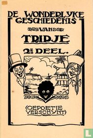 De wonderlyke geschiedenis van Tripje 2 - (Oepoetie verschynt) acheter