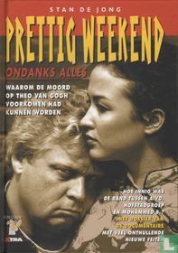 Prettig weekend ondanks alles