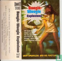 Boogie woogie explosions