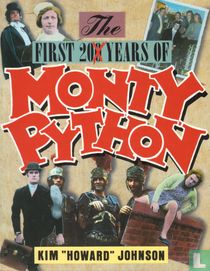 The First 200 Years of Monty Python