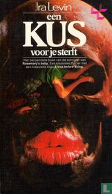 Een kus voor je sterft