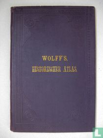 Wolff's Historischer Atlas