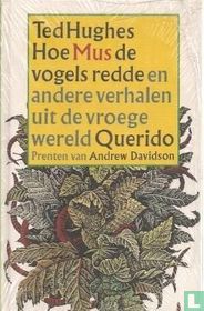 Hoe Mus de vogels redde en andere verhalen uit de vroege wereld
