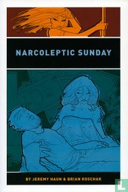 Narcoleptic Sunday
