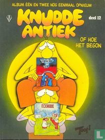 Knudde antiek of hoe het begon